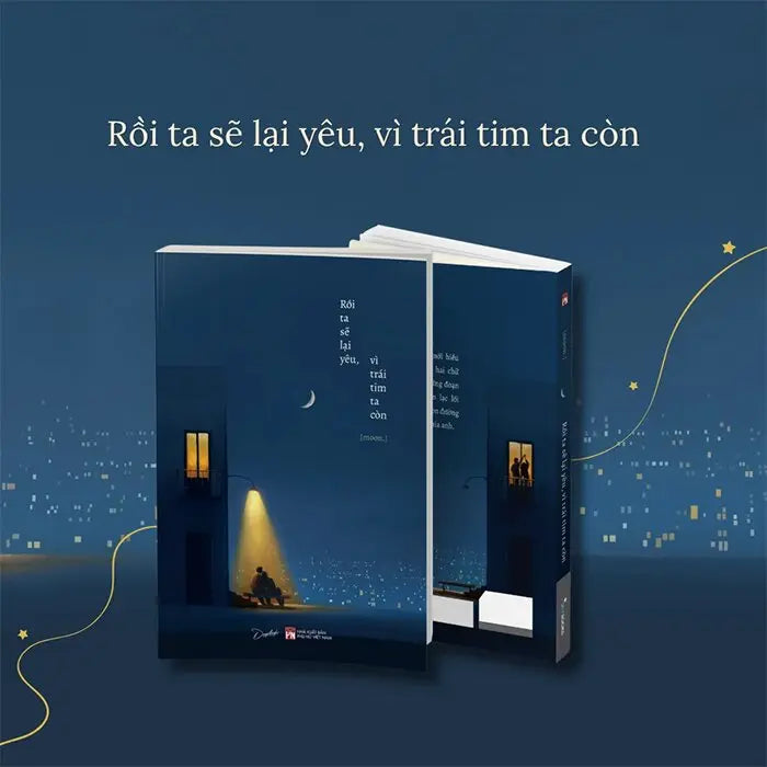 Sách Rồi Ta Sẽ Lại Yêu, Vì Trái Tim Ta Còn Bido - Tiệm Sách Việt tại Australia