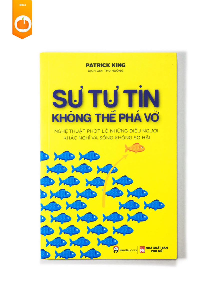 [pre-order] Sự Tự Tin Không Thể Phá Vỡ bidotiemsachviet