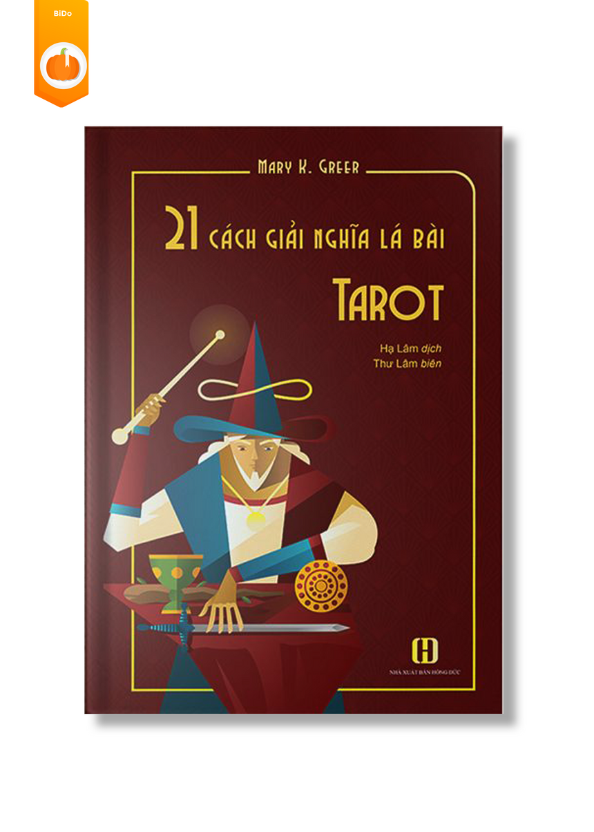 21 Cách Giải Nghĩa Lá Bài Tarot