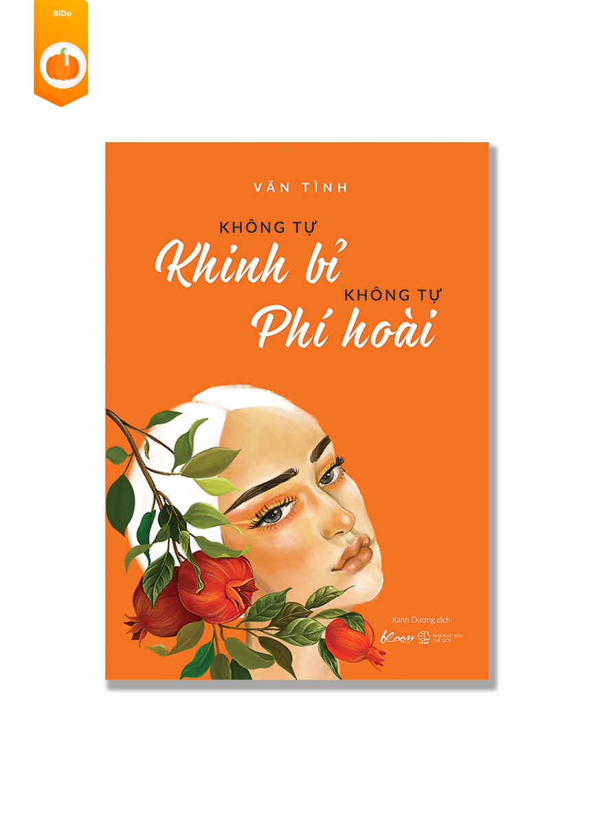 Không Tự Khinh Bỉ Không Tự Phí Hoài (Vãn Tình)