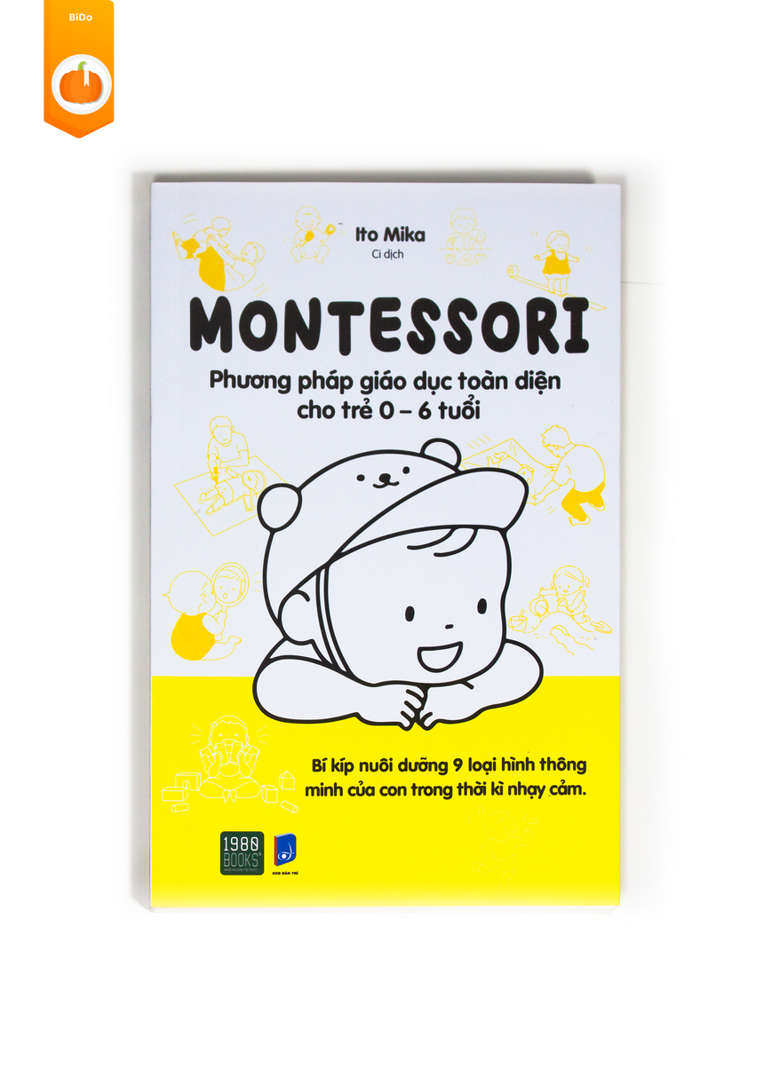 Montessori – Phương Pháp Giáo Dục Toàn Diện Cho Trẻ 0-6 Tuổi -  Ito Mika