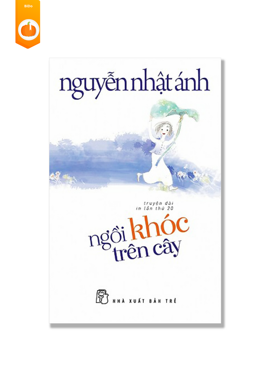 Ngồi Khóc Trên Cây - Nguyễn Nhật Ánh