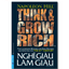 Think And Grow Rich - Nghĩ Giàu Và Làm Giàu