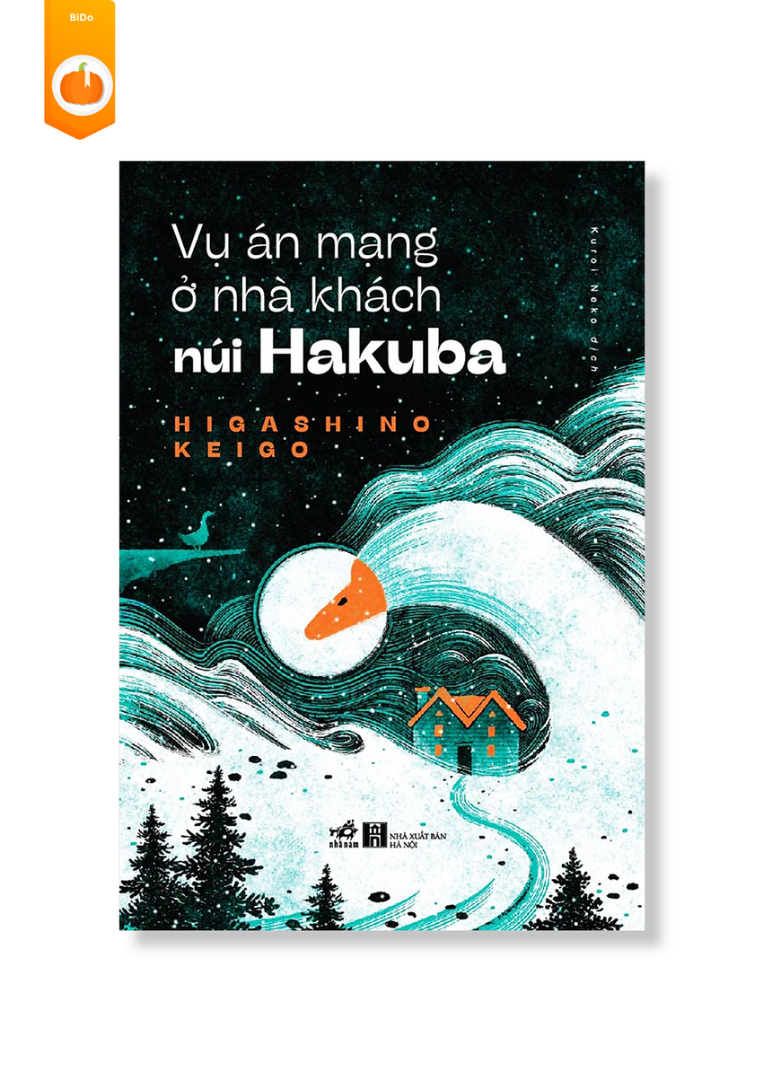 Vụ Án Mạng Ở Nhà Khách Núi Hakuba - Higashino Keigo