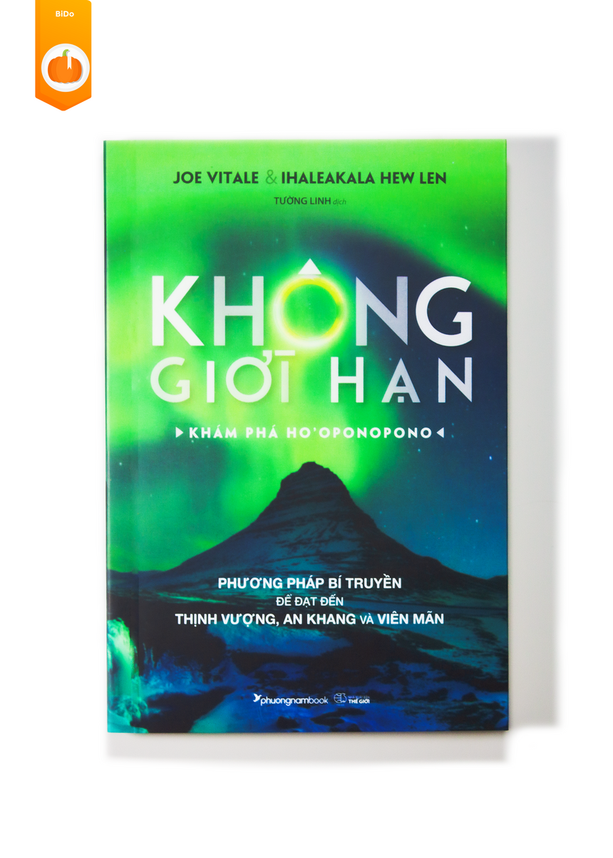 Không Giới Hạn - Khám Phá HO'OPONOPONO