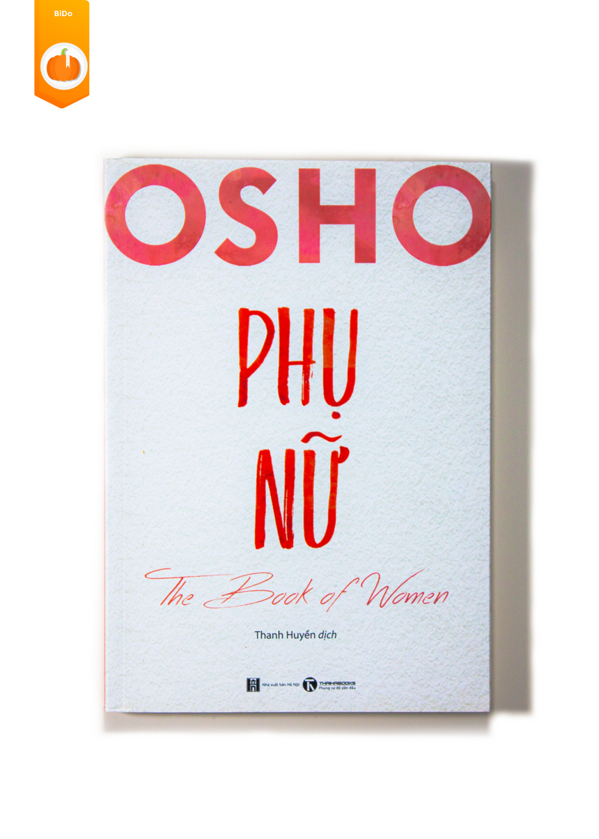 Osho Phụ Nữ - The Book Of Women